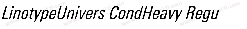 LinotypeUnivers CondHeavy Regular字体转换